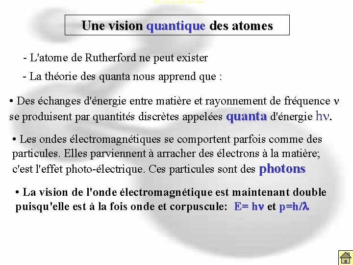 Une vision quantique des atomes - L'atome de Rutherford ne peut exister - La Une vision quantique des atomes - L'atome de Rutherford ne peut exister - La