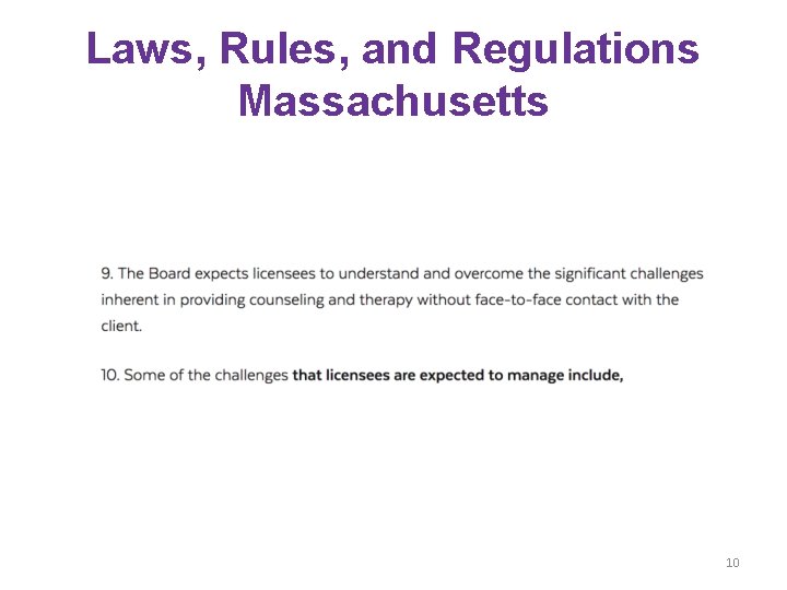 Laws, Rules, and Regulations Massachusetts 10 