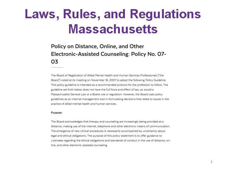 Laws, Rules, and Regulations Massachusetts 7 