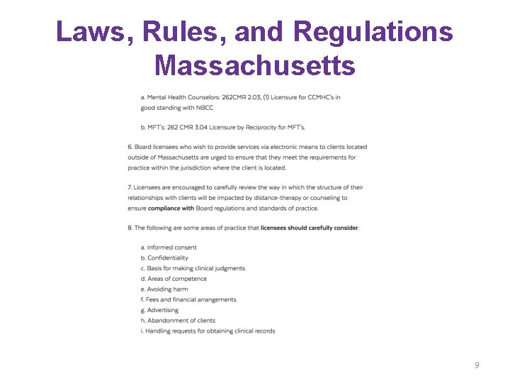 Laws, Rules, and Regulations Massachusetts 9 