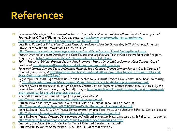 References � � � � Leveraging State Agency Involvement in Transit-Oriented Development to Strengthen