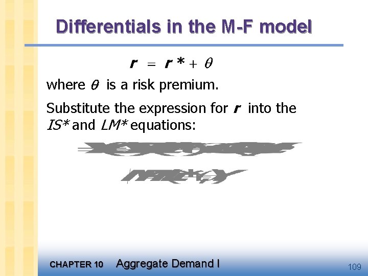 Differentials in the M-F model where is a risk premium. Substitute the expression for