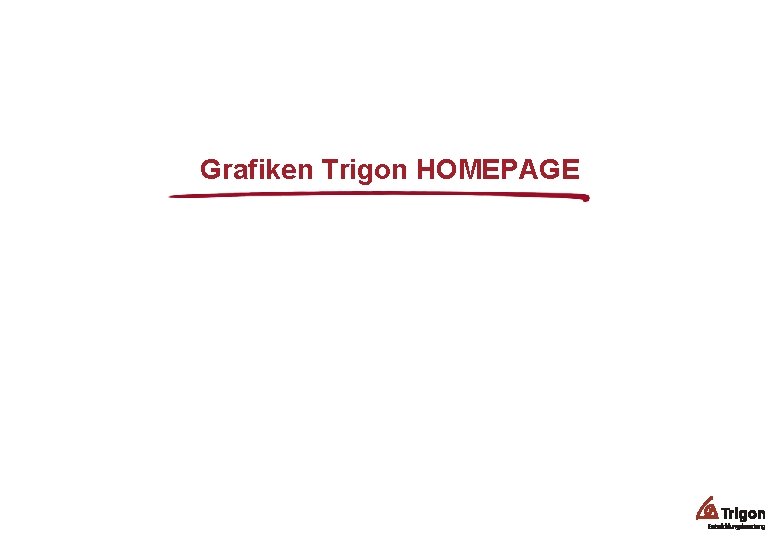 Grafiken Trigon HOMEPAGE 