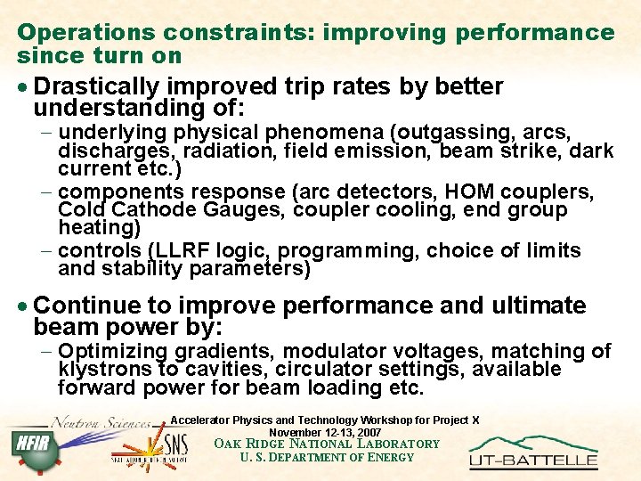 Operations constraints: improving performance since turn on · Drastically improved trip rates by better