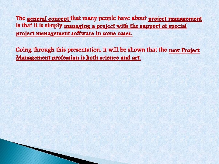 general concept project management managing a project with the support of special project management