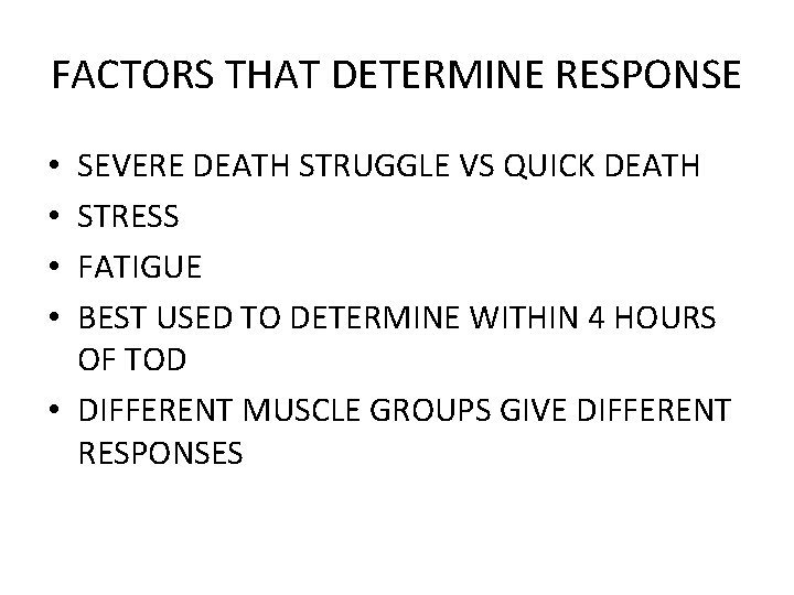 FACTORS THAT DETERMINE RESPONSE SEVERE DEATH STRUGGLE VS QUICK DEATH STRESS FATIGUE BEST USED