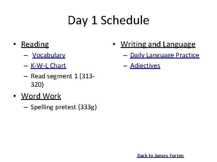 Day 1 Schedule • Reading – Vocabulary – K-W-L Chart – Read segment 1