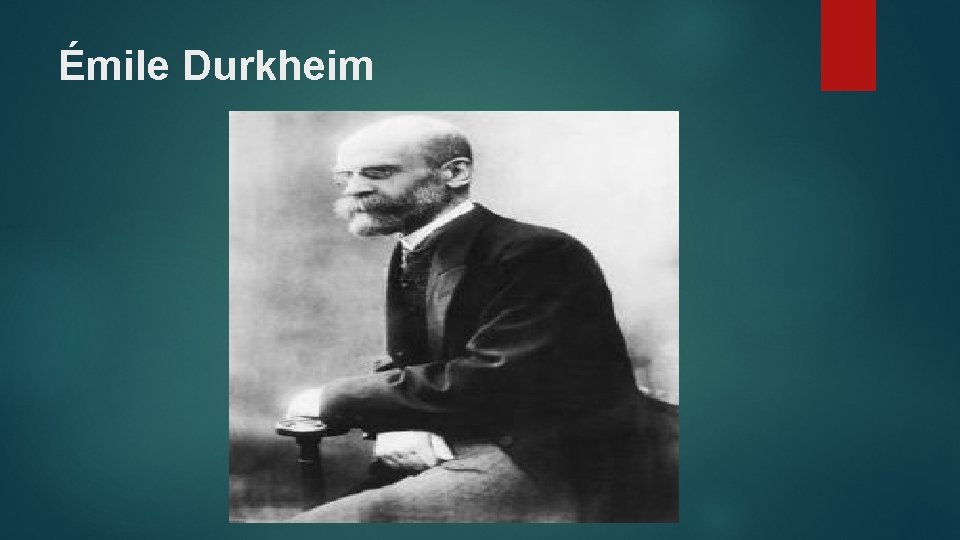 Émile Durkheim 