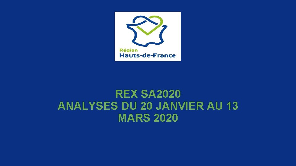 REX SA 2020 ANALYSES DU 20 JANVIER AU 13 MARS 2020 