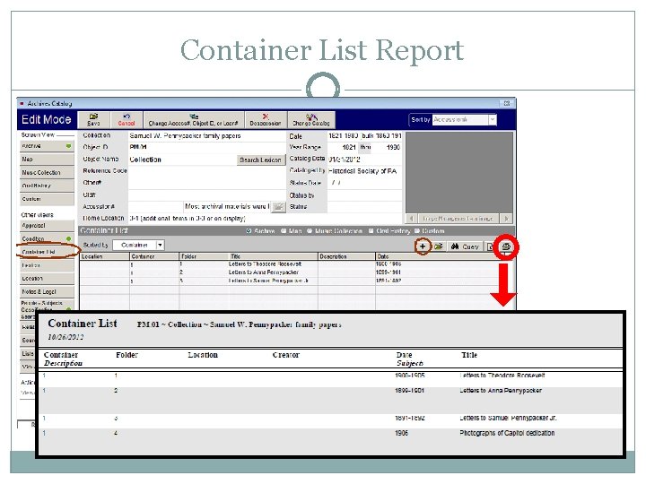 Container Master Data List Optimizing Past Perfect for Archival Description CELIA CAUSTELLENBOGEN