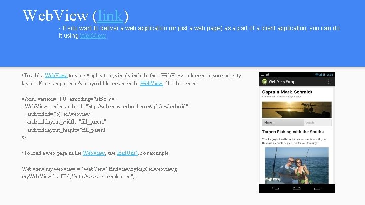 Web. View (link) - If you want to deliver a web application (or just Web. View (link) - If you want to deliver a web application (or just