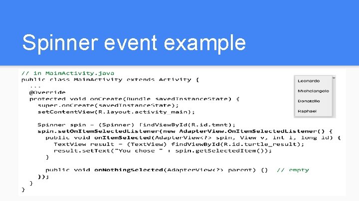 Spinner event example Spinner event example