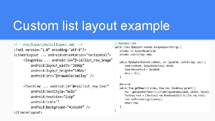 Custom list layout example Custom list layout example