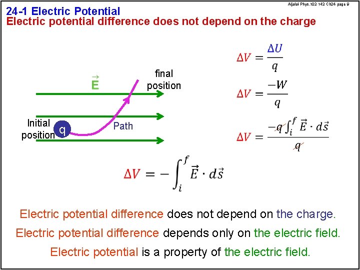 Aljalal-Phys. 102 -142 -Ch 24 -page 9 24 -1 Electric Potential Electric potential difference