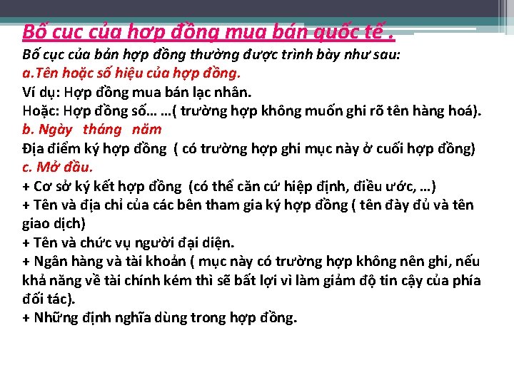 Bố cục của hợp đồng mua bán quốc tế. Bố cục của bản hợp