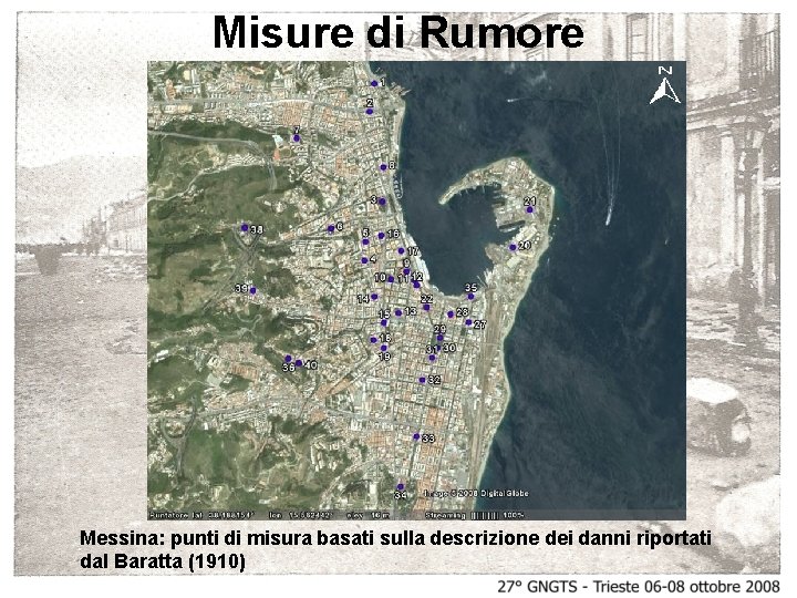 Misure di Rumore Messina: punti di misura basati sulla descrizione dei danni riportati dal