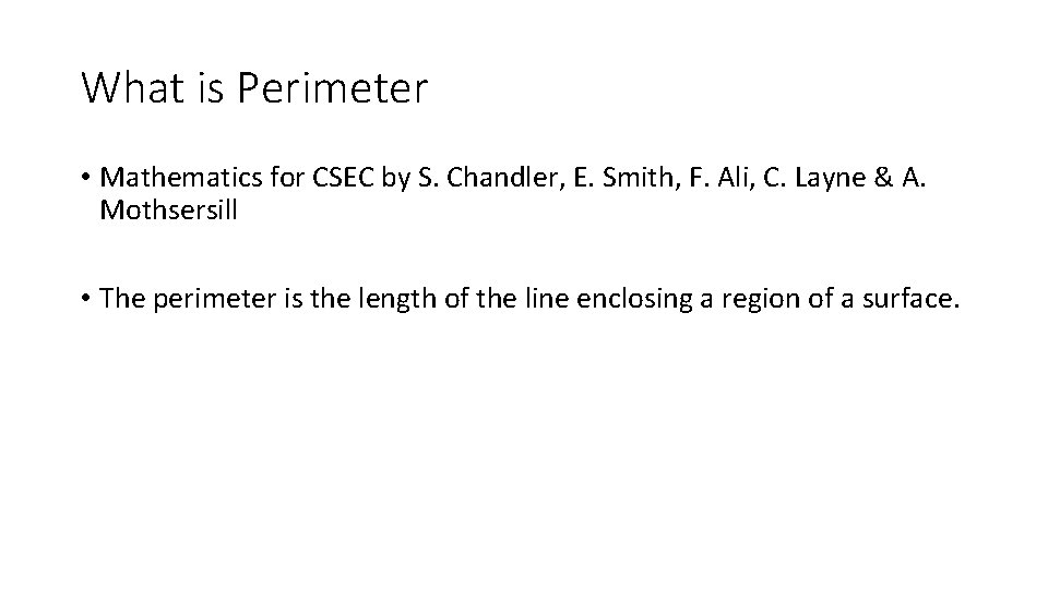 What is Perimeter • Mathematics for CSEC by S. Chandler, E. Smith, F. Ali,