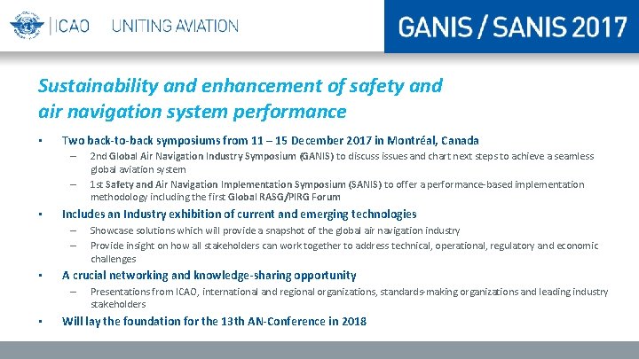 GANIS / SANIS 2017 Sustainability and enhancement of safety and air navigation system performance