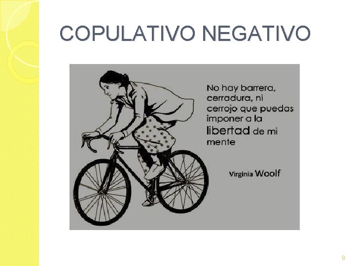 COPULATIVO NEGATIVO 9 