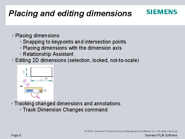 Placing and editing dimensions § Placing dimensions § Snapping to keypoints and intersection points