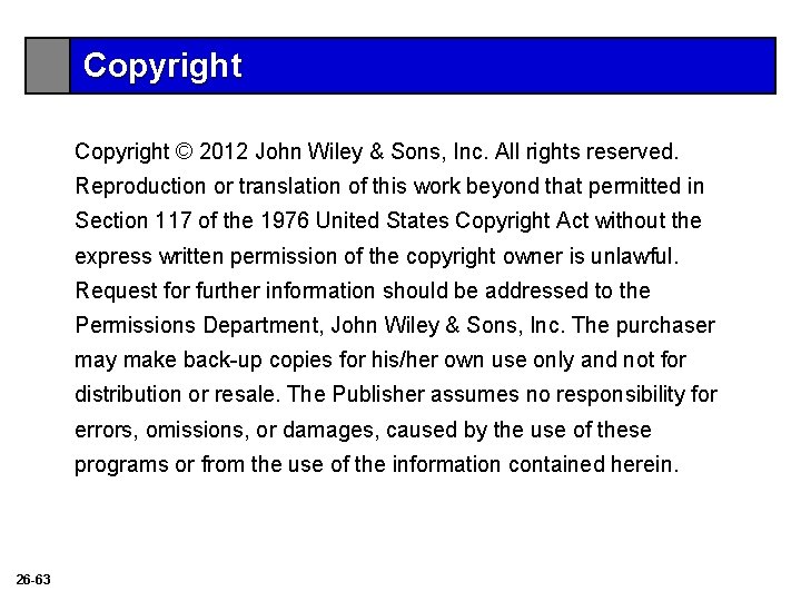 Copyright © 2012 John Wiley & Sons, Inc. All rights reserved. Reproduction or translation