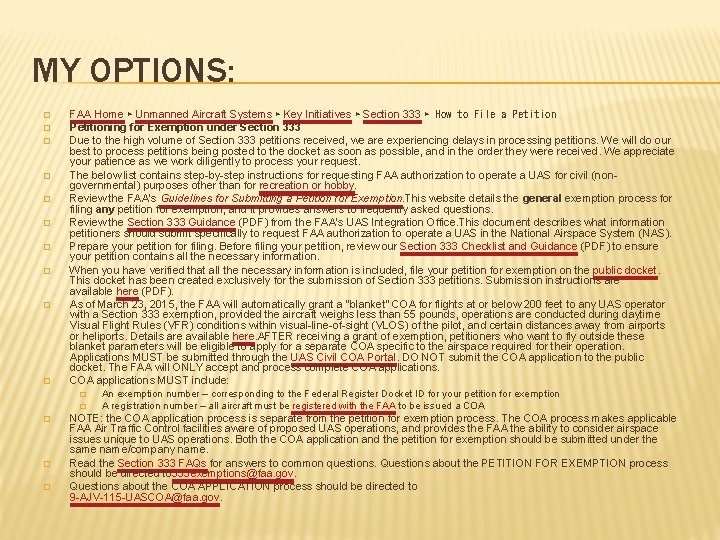 MY OPTIONS: � � � � � FAA Home ▸ Unmanned Aircraft Systems ▸