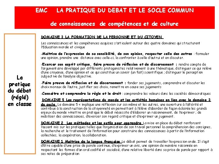 EMC LA PRATIQUE DU DEBAT ET LE SOCLE COMMUN de connaissances de compétences et