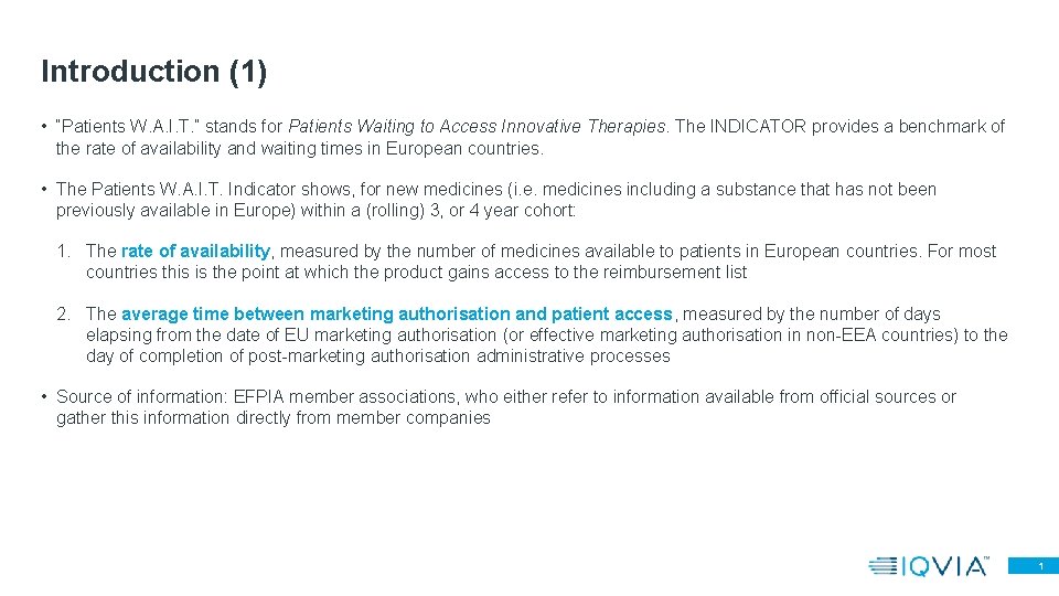Introduction (1) • “Patients W. A. I. T. ” stands for Patients Waiting to Introduction (1) • “Patients W. A. I. T. ” stands for Patients Waiting to