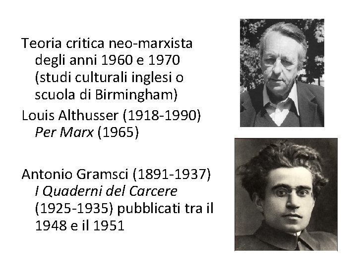 Teoria critica neo-marxista degli anni 1960 e 1970 (studi culturali inglesi o scuola di