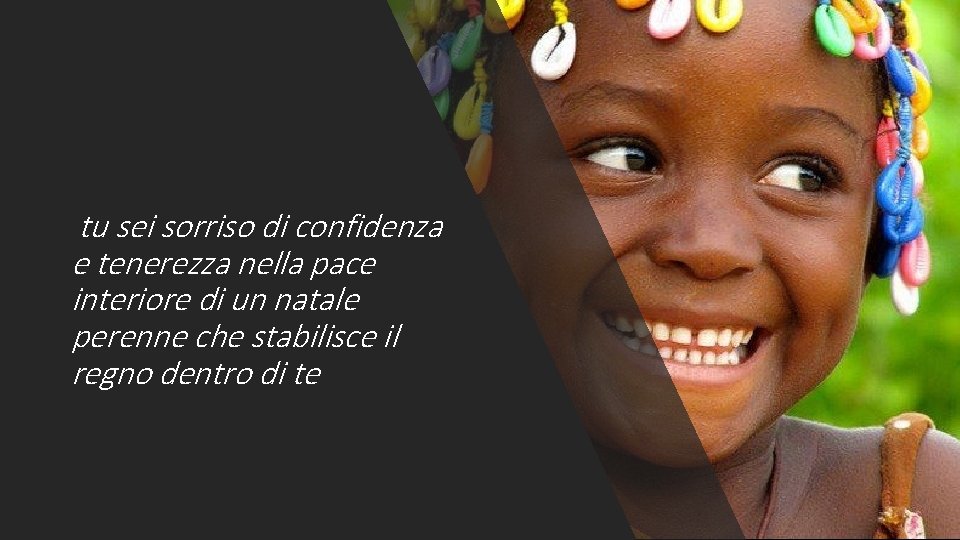  tu sei sorriso di confidenza e tenerezza nella pace interiore di un natale