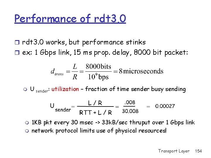 Performance of rdt 3. 0 r rdt 3. 0 works, but performance stinks r Performance of rdt 3. 0 r rdt 3. 0 works, but performance stinks r