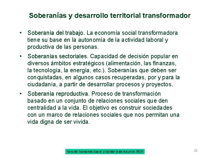 Soberanías y desarrollo territorial transformador • Soberanía del trabajo. La economía social transformadora del