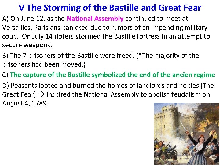 V The Storming of the Bastille and Great Fear A) On June 12, as