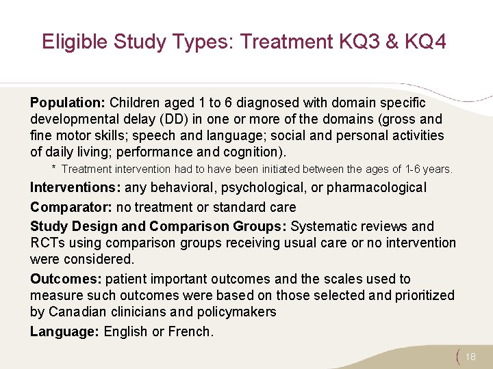 Eligible Study Types: Treatment KQ 3 & KQ 4 Population: Children aged 1 to