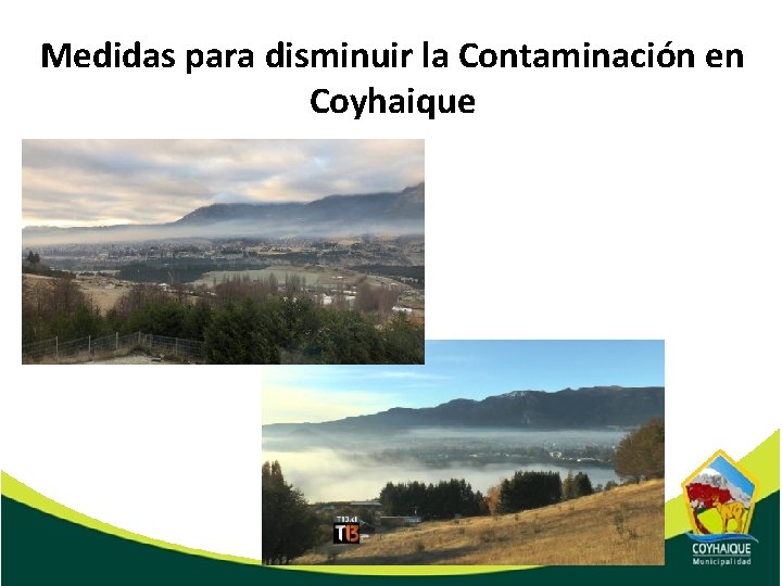 Medidas para disminuir la Contaminación en Coyhaique 