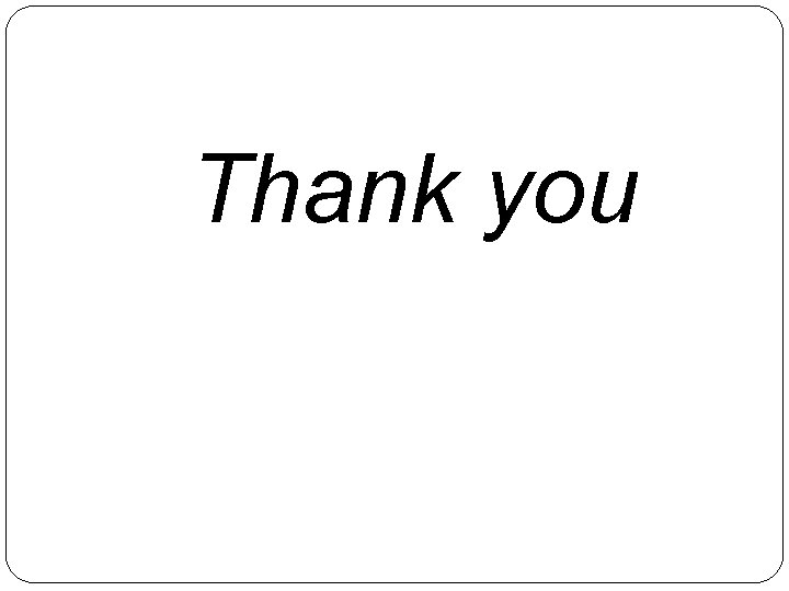 Thank you 