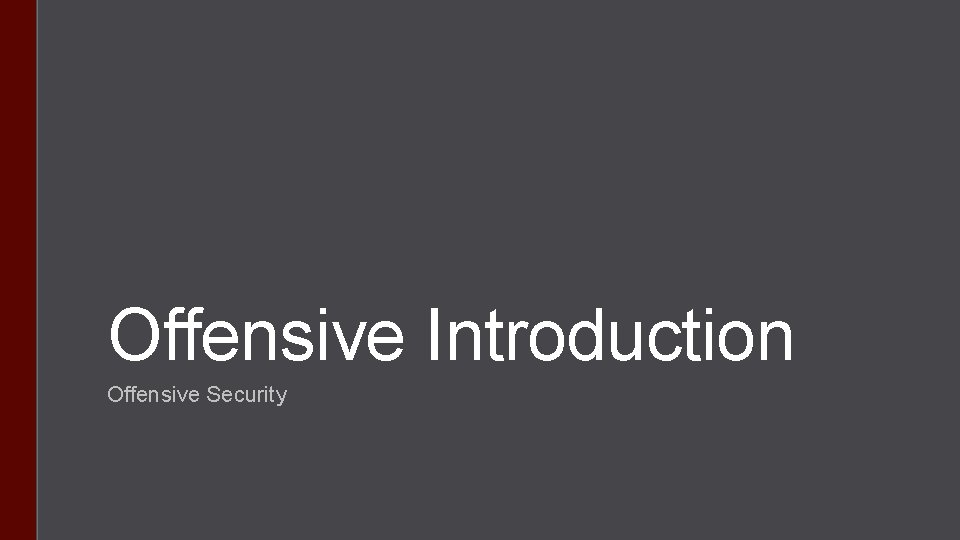 Offensive Introduction Offensive Security 