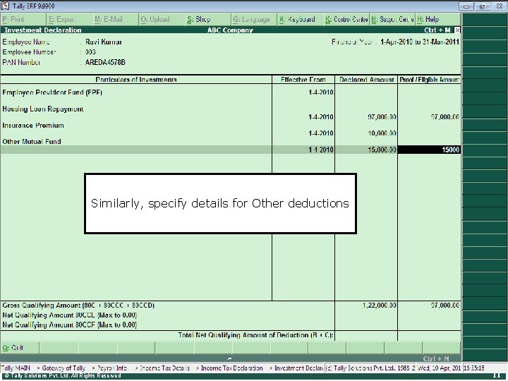 Deductions • under Chapter VI-A Single Component declaration Press Alt+I for Multi Employee •