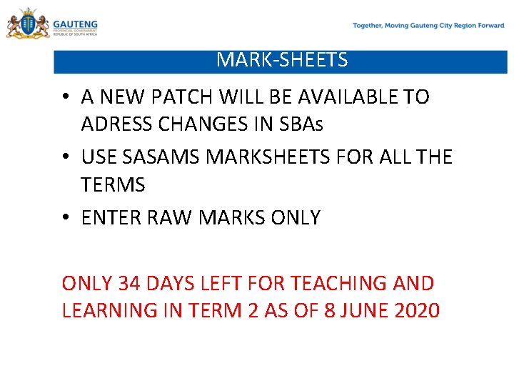 MARK-SHEETS • A NEW PATCH WILL BE AVAILABLE TO ADRESS CHANGES IN SBAs •