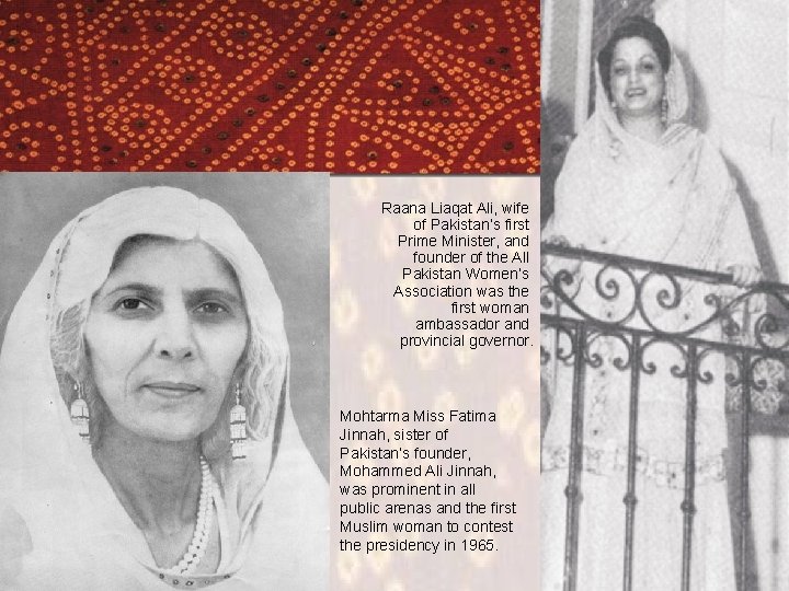 Raana Liaqat Ali, wife of Pakistan’s first Prime Minister, and founder of the All