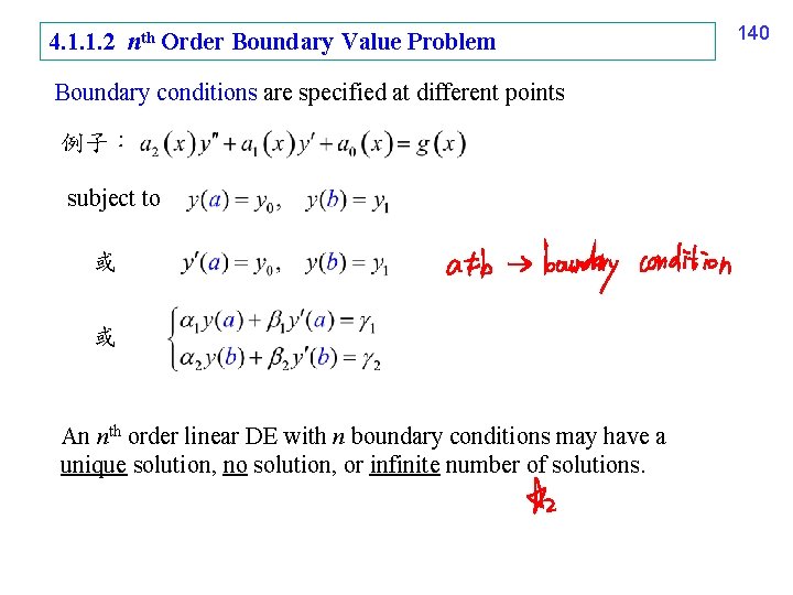 4. 1. 1. 2 nth Order Boundary Value Problem Boundary conditions are specified at