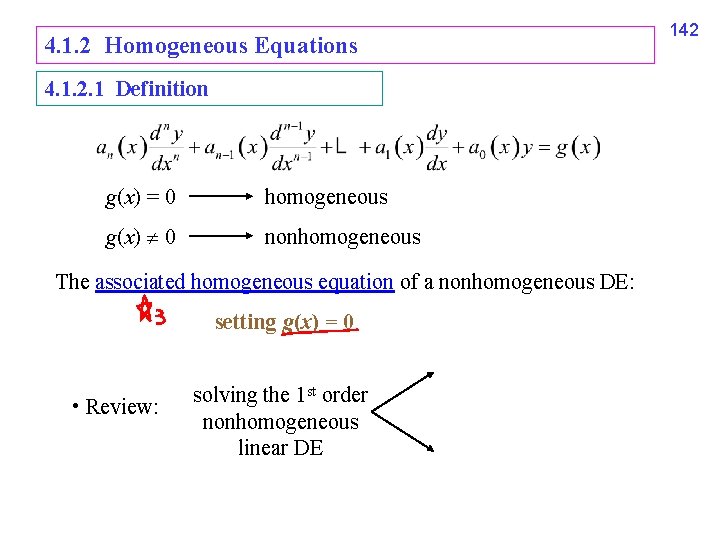 4. 1. 2 Homogeneous Equations 4. 1. 2. 1 Definition g(x) = 0 homogeneous