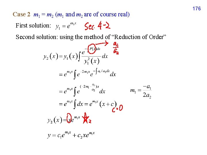 Case 2 m 1 = m 2 (m 1 and m 2 are of