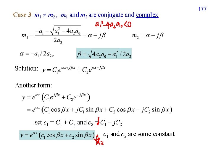 Case 3 m 1 m 2 , m 1 and m 2 are conjugate