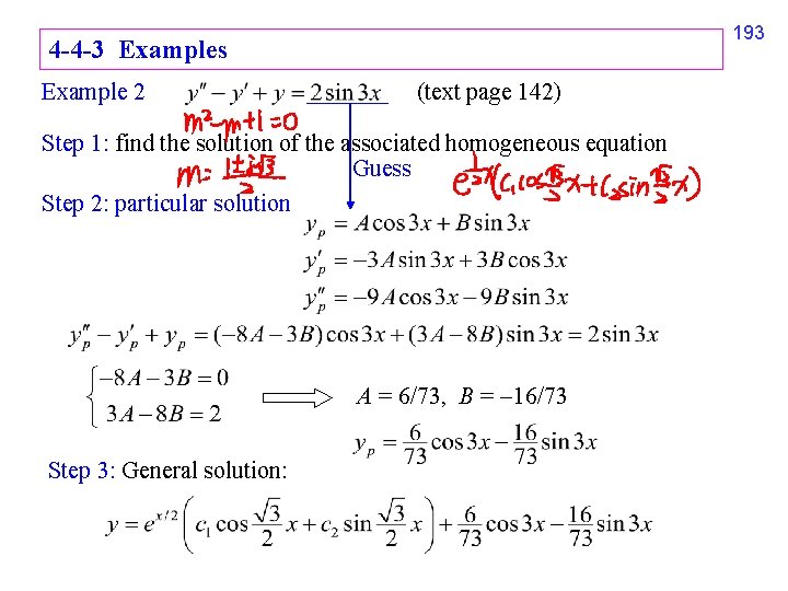 193 4 -4 -3 Examples Example 2 (text page 142) Step 1: find the