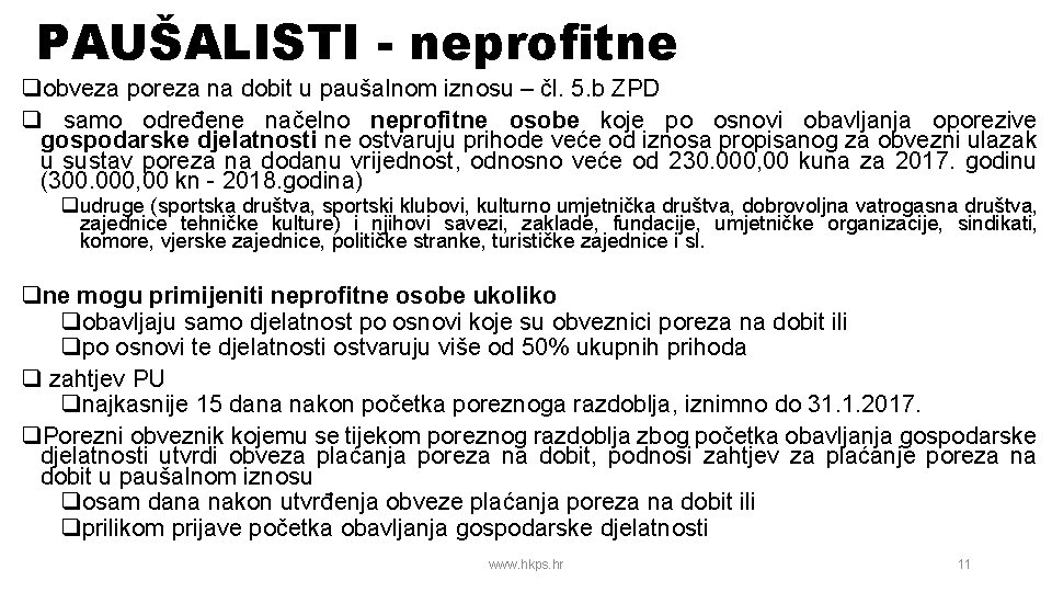 PAUŠALISTI - neprofitne qobveza poreza na dobit u paušalnom iznosu – čl. 5. b