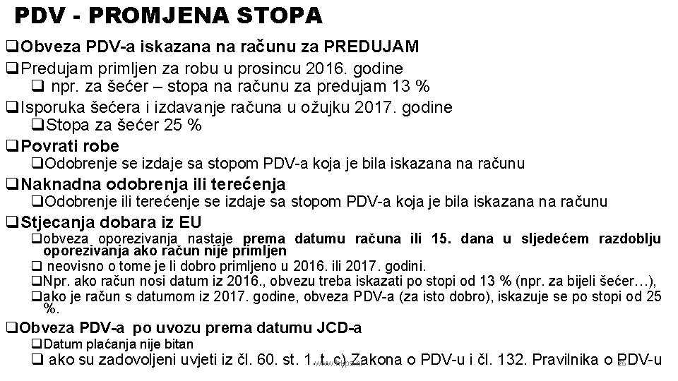 PDV - PROMJENA STOPA q. Obveza PDV-a iskazana na računu za PREDUJAM q. Predujam