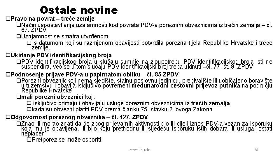 Ostale novine q. Pravo na povrat – treće zemlje q. Način uspostavljanja uzajamnosti kod