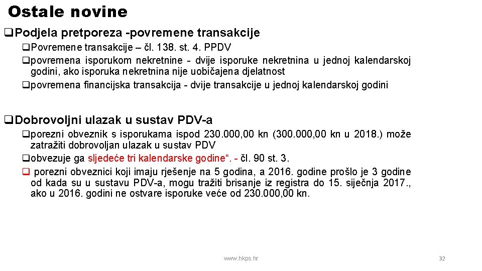 Ostale novine q. Podjela pretporeza -povremene transakcije q. Povremene transakcije – čl. 138. st.