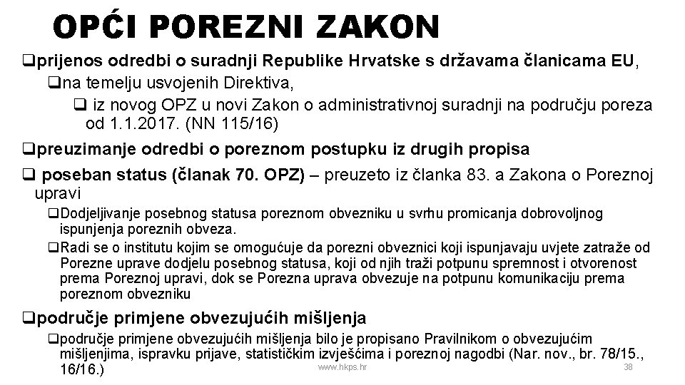 OPĆI POREZNI ZAKON qprijenos odredbi o suradnji Republike Hrvatske s državama članicama EU, qna